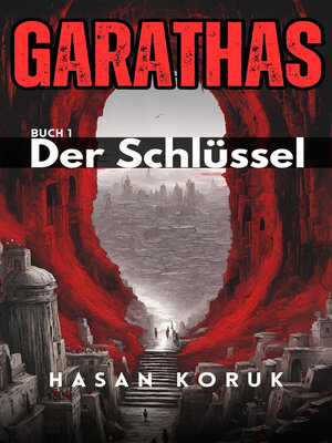 cover image of Garathas Buch 1 Der Schlüssel